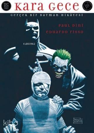 Kara Gece: Gerçek Bir Batman Hikayesi; Dark Night: A True Batman Story - 1