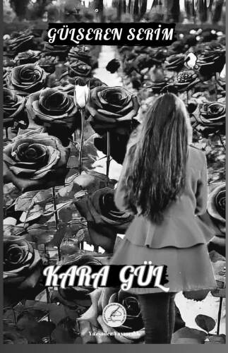 Kara Gül - 1