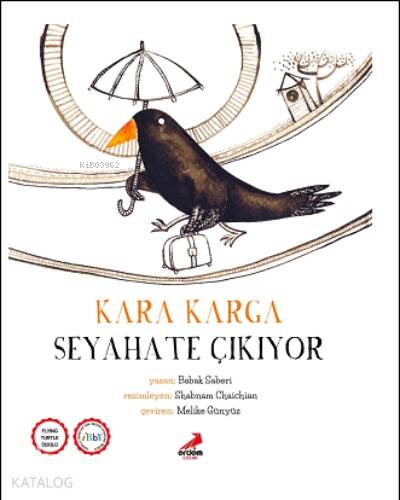 Kara Karga Seyahate Çıkıyor - 1