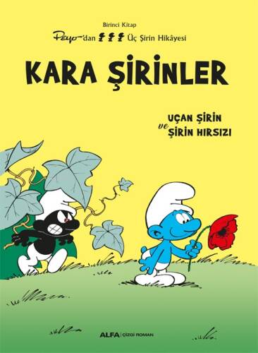 Kara Şirinler;Uçan Şirin ve Şirin Hırsızı - 1