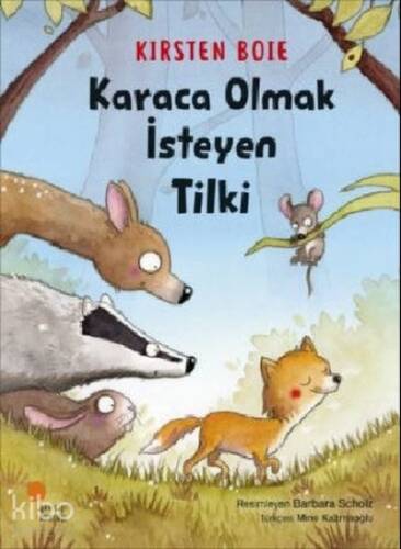 Karaca Olmak İsteyen Tilki - 1