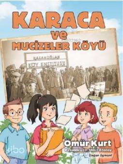 Karaca ve Mucizeler Köyü - 1