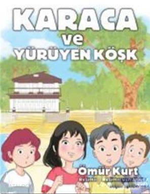 Karaca ve Yürüyen Köşk - 1