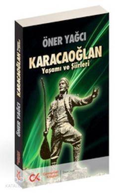 Karacaoğlan - Yaşamı ve Şiirleri - 1