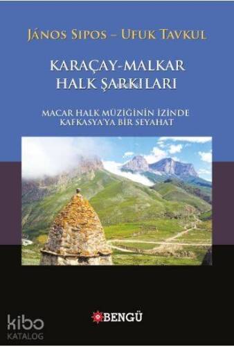 Karaçay-Malkar Halk Şarkıları - 1