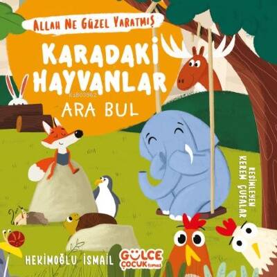 Karadaki Hayvanlar - Ara Bul / Allah Ne Güzel Yaratmış - 1