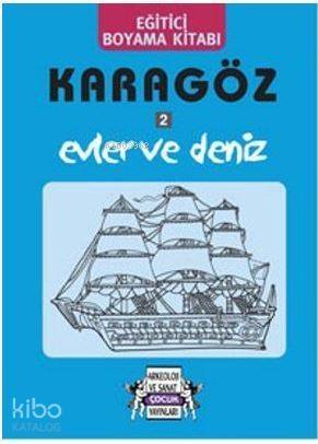 Karagöz 2 Evler ve Deniz; Eğitici Boyama Kitabı - 1