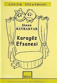 Karagöz Efsanesi - 1