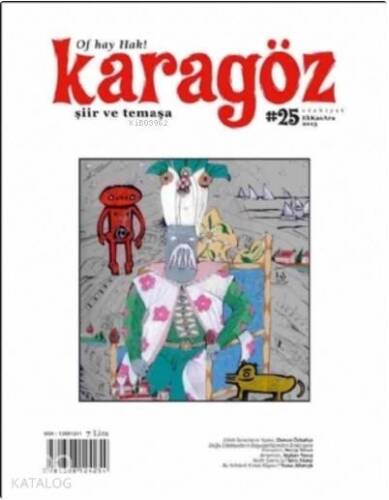 Karagöz Şiir ve Temaşa Dergisi Sayı:25; Ekim-Kasım-Aralık 2013 - 1