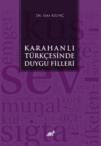 Karahanlı Türkçesinde Duygu Fiilleri - 1