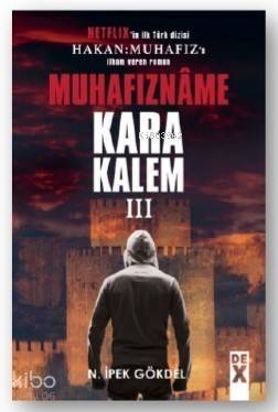 Karakalem III Muhafızname - 1