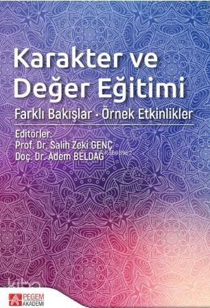 Karakter ve Değer Eğitimi; Farklı Bakışlar • Örnek Etkinlikler - 1