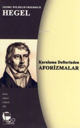 Karalama Defterinden Aforizmalar - 1