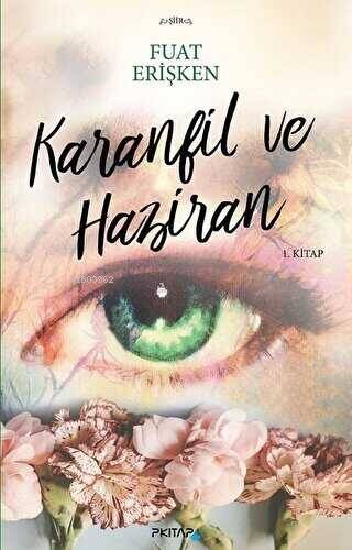 Karanfil ve Haziran - 1