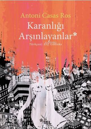 Karanlığı Arşınlayanlar - 1