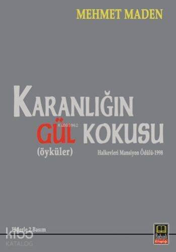 Karanlığın Gül Kokusu - 1