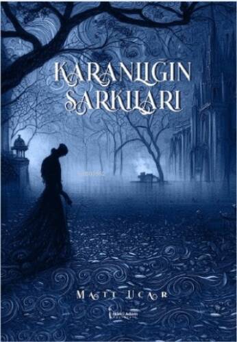 Karanlığın Şarkıları - 1