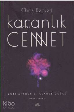 Karanlık Cennet - 1