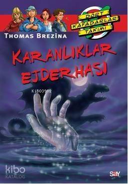 Karanlıklar Ejderhası; Büyük Dört Kafadarlar Takımı - 3 - 1