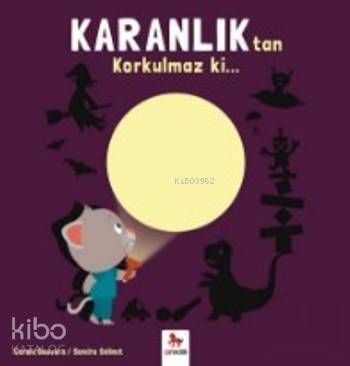 Karanlıktan Korkulmaz Ki; Korkulmaz Ki - 1