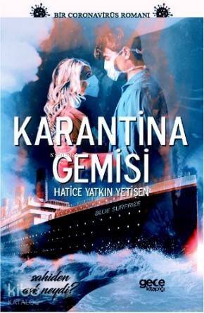 Karantina Gemisi - 1