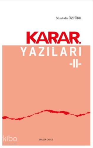 Karar Yazıları 2 - 1