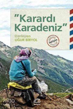 Karardı Karadeniz - 1