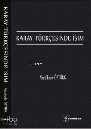 Karay Türkçesinde İsim - 1