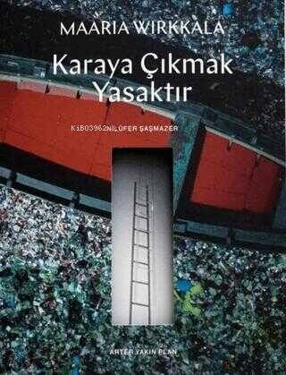 Karaya Çıkmak Yasaktır - 1