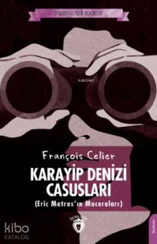 Karayip Denizi Casusları (Eric Matras’ın Maceraları) - 1