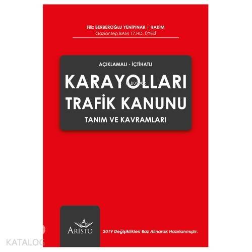 Karayolları Trafik Kanunu Tanım ve Kavramları - 1