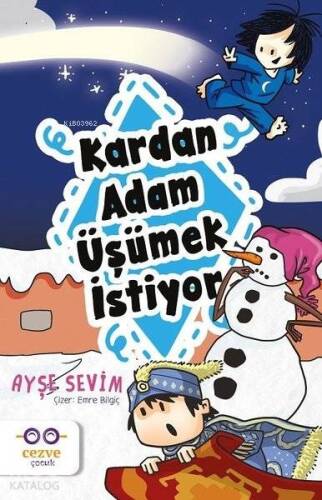 Kardan Adam Üşümek İstiyor - 1