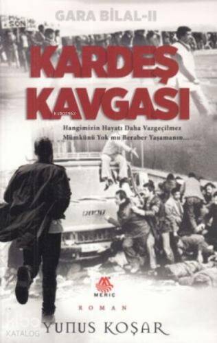 Kardeş Kavgası - 1