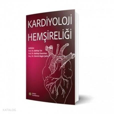 Kardiyoloji Hemşireliği - 1