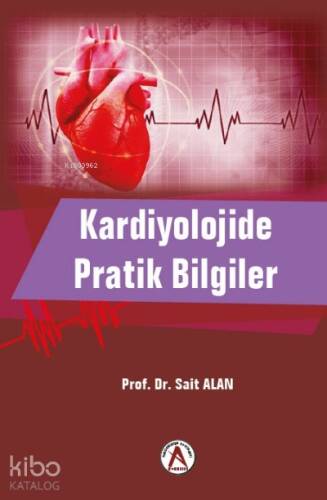 Kardiyolojide Pratik Bilgiler - 1