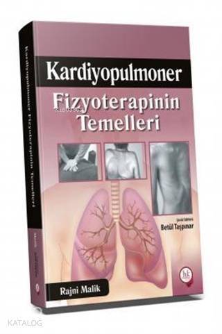 Kardiyopulmoner Fizyoterapinin Temelleri - 1