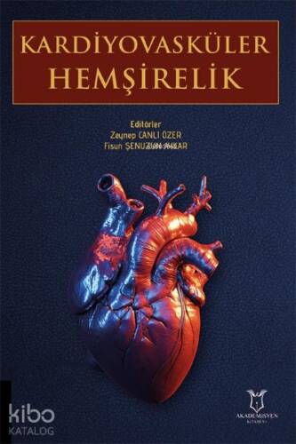 Kardiyovasküler Hemşirelik - 1