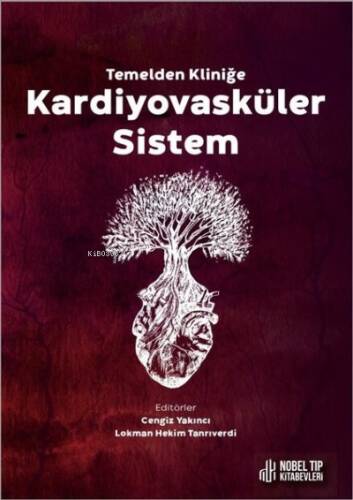 Kardiyovasküler Sistem - Temelden Kliniğe - 1