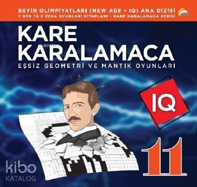 Kare Karalamaca 11 & 7'den 70'e Zeka Oyunları Kitapları Eşsiz Geometri ve Mantık Oyunları - 1