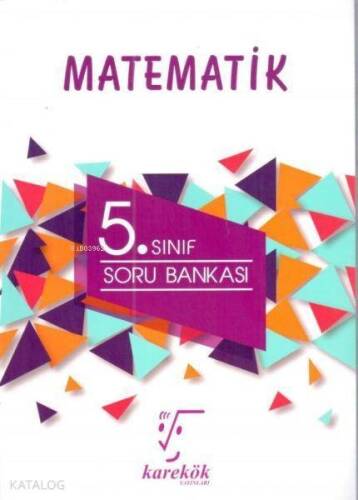 Karekök Yayınları 5. Sınıf Matematik Soru Bankası Karekök - 1