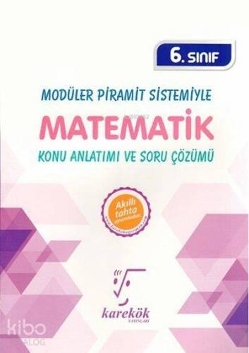 Karekök Yayınları 6. Sınıf Matematik MPS Konu Anlatımı ve Soru Çözümü Karekök - 1