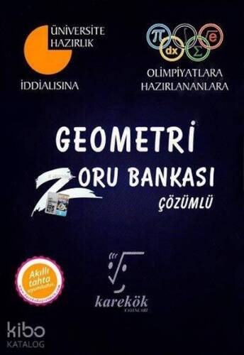 Karekök Yayınları İddialısına Olimpiyatlara Hazırlananlara Geometri Zoru Bankası Karekök - 1