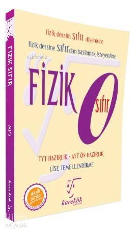 Karekök Yayınları TYT AYT Ön Hazırlık Fizik Sıfır Lise Temellendirme Konu Anlatımlı Karekök - 1