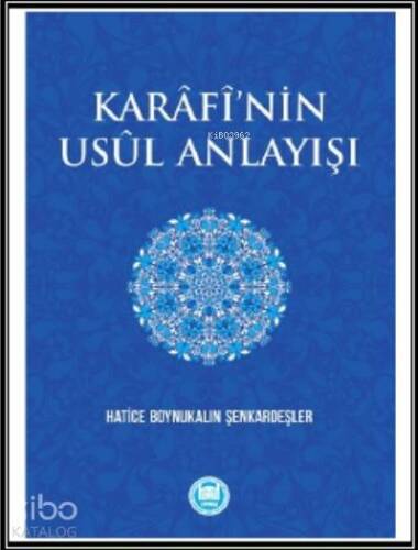 Karâfî'nin Usûl Anlayışı - 1