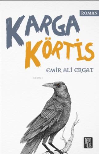 Karga Körtis - 1