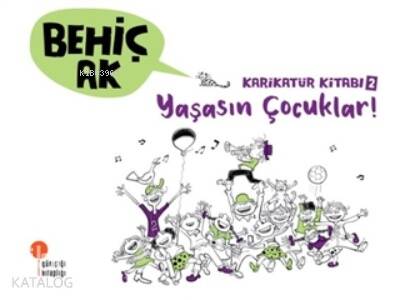 Karikatür Kitabı 2 - Yaşasın Çocuklar! - 1