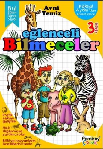 Karikatürlerle Eğlenceli Bilmeceler (Bul Eğlen Öğren Serisi) - 1