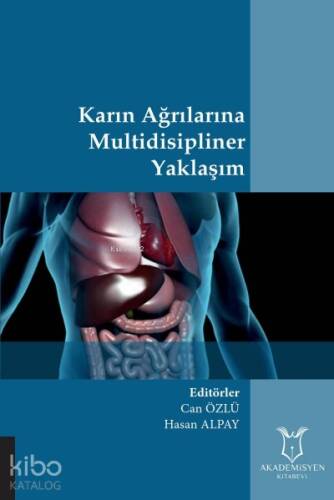 Karın Ağrılarına Multidisipliner Yaklaşım - 1