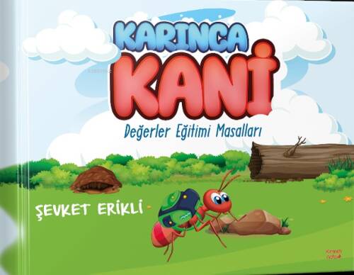 Karınca Kani - Değerler Eğitimi Masalları - 1