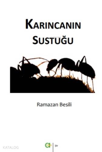 Karıncanın Sustuğu - 1